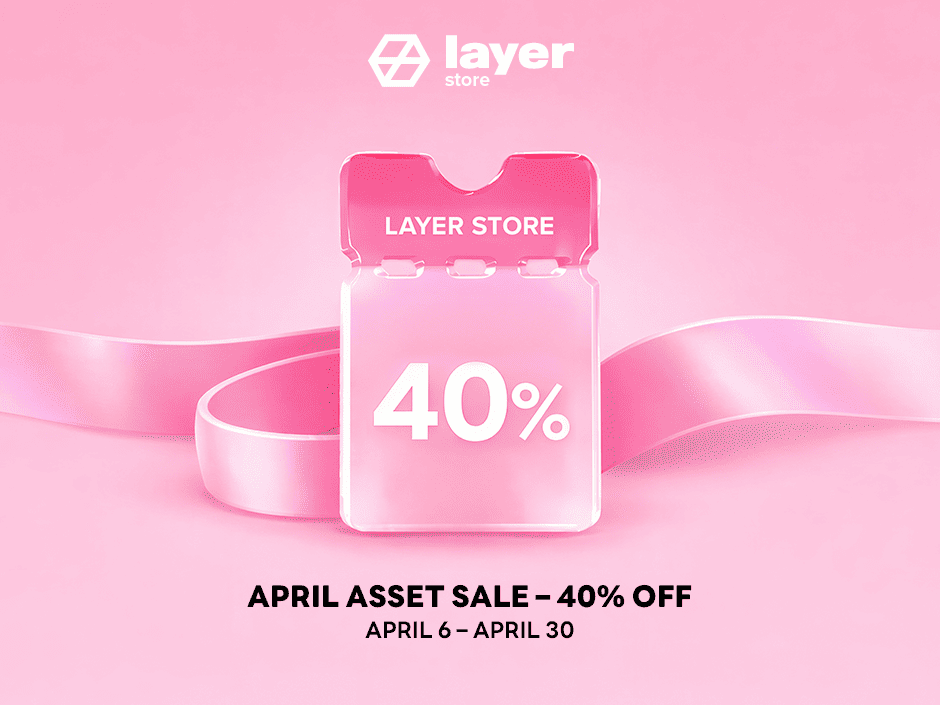 April Asset Sale – 40% OFF Storewide
