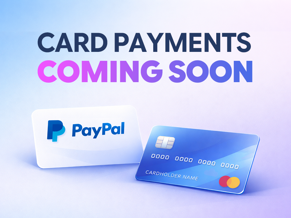 Payment Update: Card Payments Coming Soon