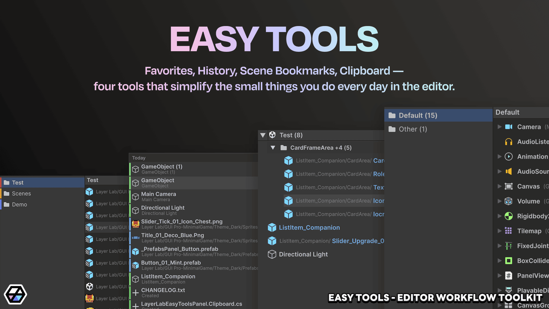 Easy Tools - Editor Workflow Toolkit